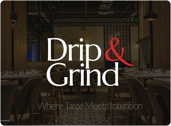 Drip and Grind